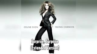 CELINE DION - Surprise, Surprise (Extended Version)