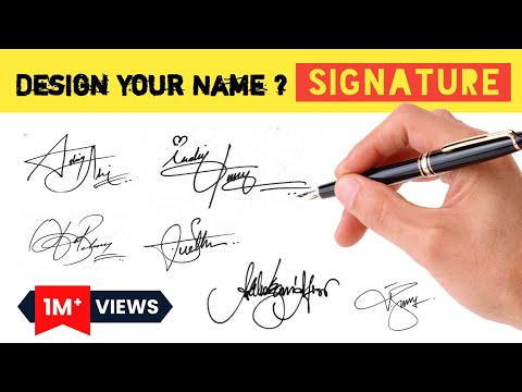 ✔️ How To Design Your Own Amazing Signature | How To Create Your Own Signature