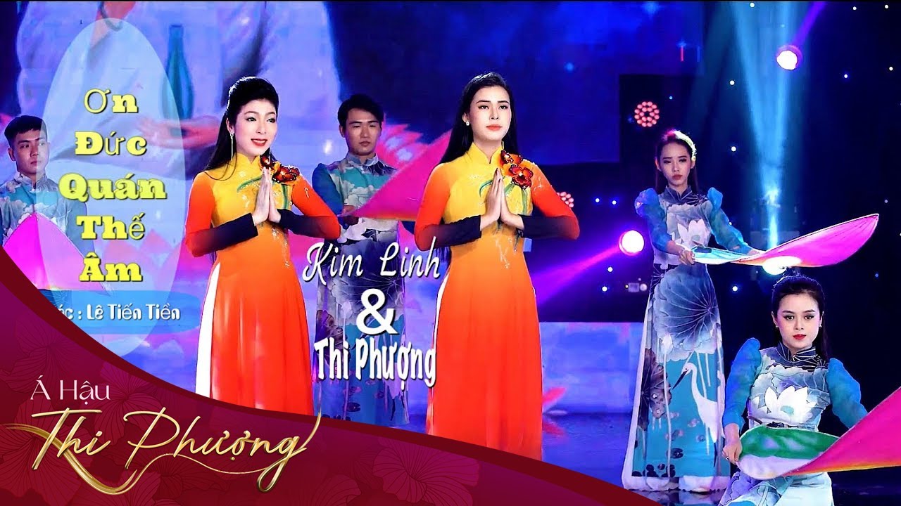 ƠN ĐỨC QUÁN THẾ ÂM | KIM  LINH & THI PHƯỢNG ( Nhạc phật giáo mới nhất nghe an lạc 2023)