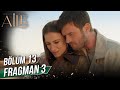 Aile 13. Bölüm 3. Fragman (Sezon Finali)