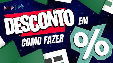 Como Calcular no Excel Porcentagem - Aprenda a Fórmula de Desconto Percentual no Excel