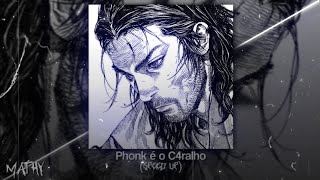 Download lagu Phonk é o C4ralho (Speed Up)