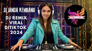 Download Lagu DJ Janda Kembang dj remix viral di tiktok 2024 | DJ SUMPLAK #djremix #djviral #viral #dj #remix MP3