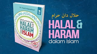 resensi Kitab Halal Dan Haram Dalam Islam Dr Yusuf Al Qaradhawi L  Mufti Wilayah Persekutuan