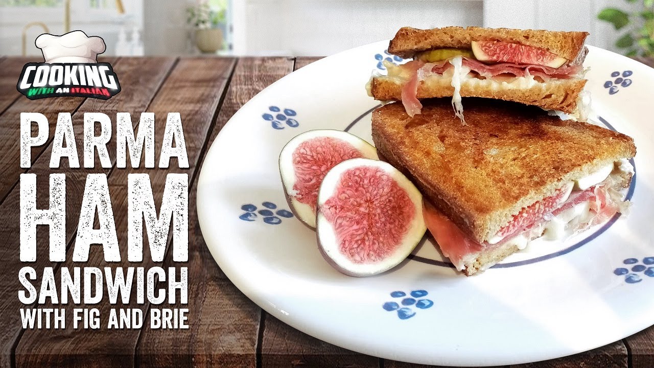 How to Make Parma Ham Sandwich with Fig and Brie YouTube
