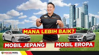 Pilih Mana? Mobil Jepang atau Mobil Eropa? - Dokter Mobil Indonesia