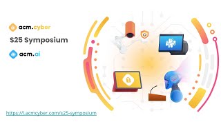 Spring 2025 ACM Cyber X ACM AI Symposium