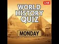 World History Quiz LIVE: Trivia Challenge #TriviaLive #trivia
