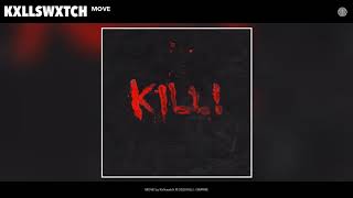 Watch Kxllswxtch Move video