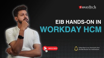 EIB Hands On in Workday HCM | ZaranTech