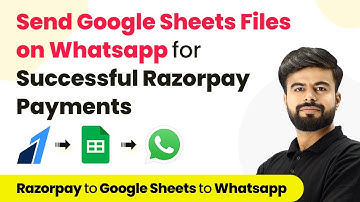 How to Send Google Sheets Files on WhatsApp for Successful Razorpay Payments