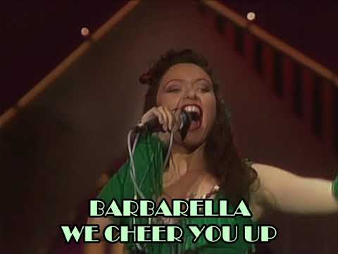 Barbarella We Cheer You Up