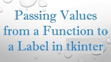 Passing Values from a Function to a Label in tkinter