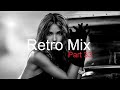 RETRO MIX (Part 33) Best Deep House Vocal & Nu Disco
