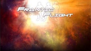 Official Frantic Flight Launch Trailer