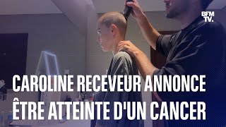 L'influenceuse Caroline Receveur annonce être atteinte d'un cancer du sein