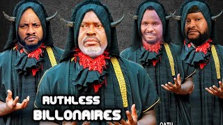 Ruthless Billionaires Complete Season-Yul Edochiekanayo O Kanayo Zubby Michael 2025 Latest Movie