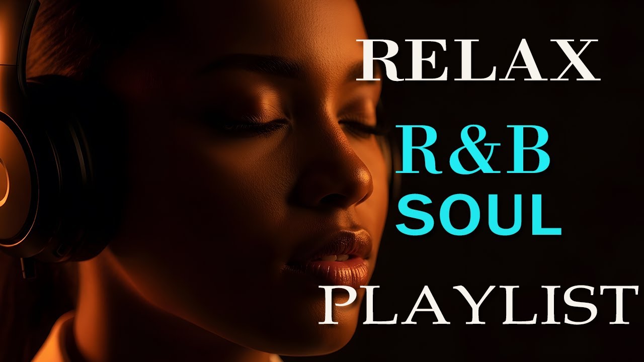 【R&B Soul】Healing Chill Playlist – Smooth Vocals & Deep Soul Grooves | Relax • Reflect • Unwind