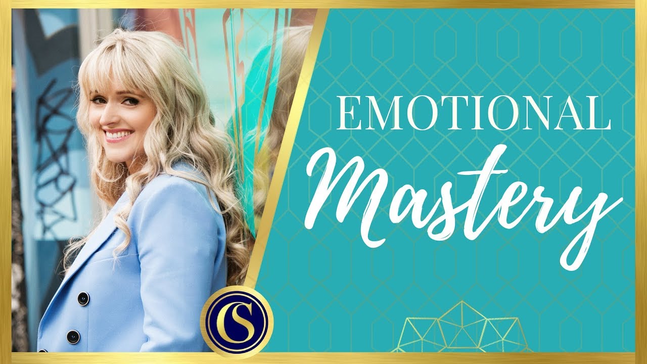 EMOTIONAL MASTERY - HOW TO MASTER AND CONTROL YOUR EMOTIONS - YouTube