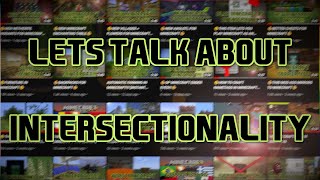 LET'S TALK ABOUT INTERSECTIONALITY
