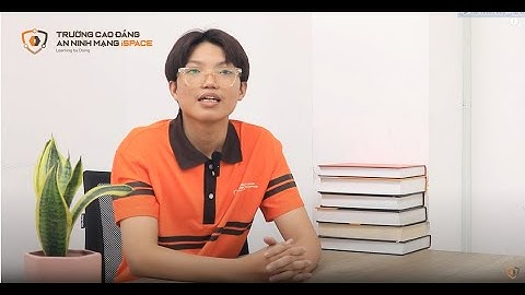 Sinh viên iSPACE chia sẻ trải nghiệm học An ninh mạng tại Trường