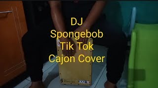 DJ Spongebob Versi Burung Gagak | Tik Tok | Cajon Cover by Papa Rockstar