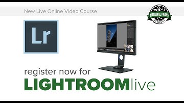 Lightroom Live: The Library and Develop Modules | Online Lightroom Photo Post-Processing Course