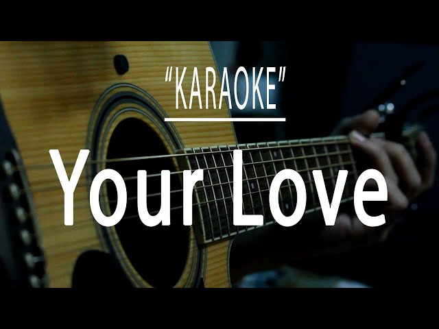 Your love - Acoustic karaoke (Alamid) class=
