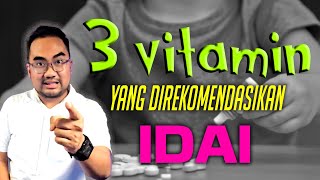 Bukan vitamin otak! ini 3 Vitamin yang direkomendasikan!