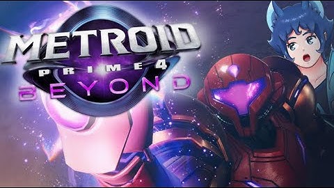 🔴 What Lies in the Beyond? || Metroid Prime 4: Beyond
