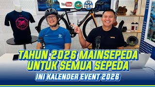 Tahun 2026 Mainsepeda untuk Semua Sepeda (Ini Kalender Event 2026)