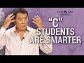 Why "A" Students Work For "C" Students - Robert Kiyosaki