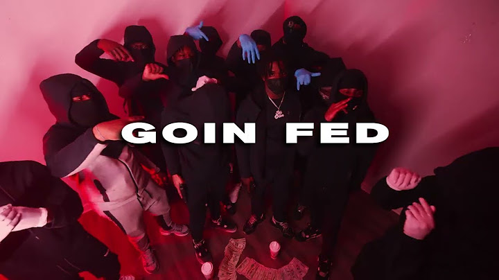 Celo F5G - Going Fed [Official Music Video]