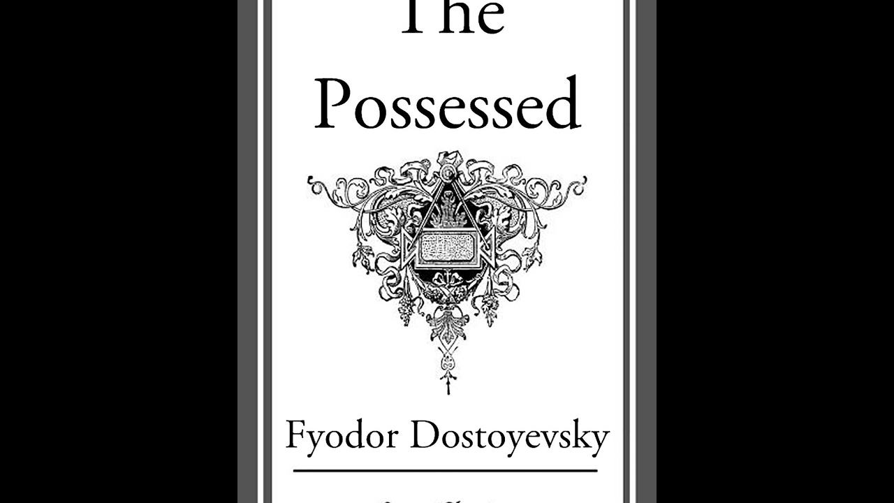 Demons Fyodor Dostoyevsky Summary