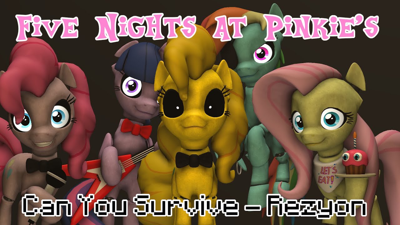 Rezyon - Can You Survive [Five Nights at Pinkie's] (Remake)