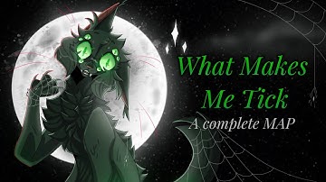 What Makes Me Tick || COMPLETE Hollyleaf AU Halloween Map