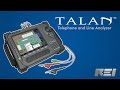 REI TALAN™ Telephone &amp; Line Analyzer Product Overview