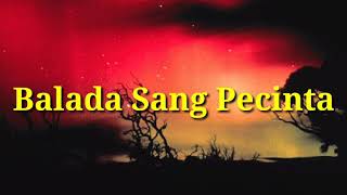 Balada Sang Pecinta