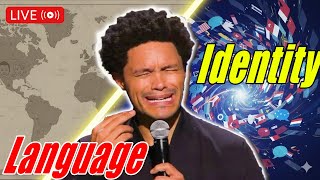 Don’t Lose Your Accent – Trevor Noah’s Hilarious Take on Language, Identity & Belonging