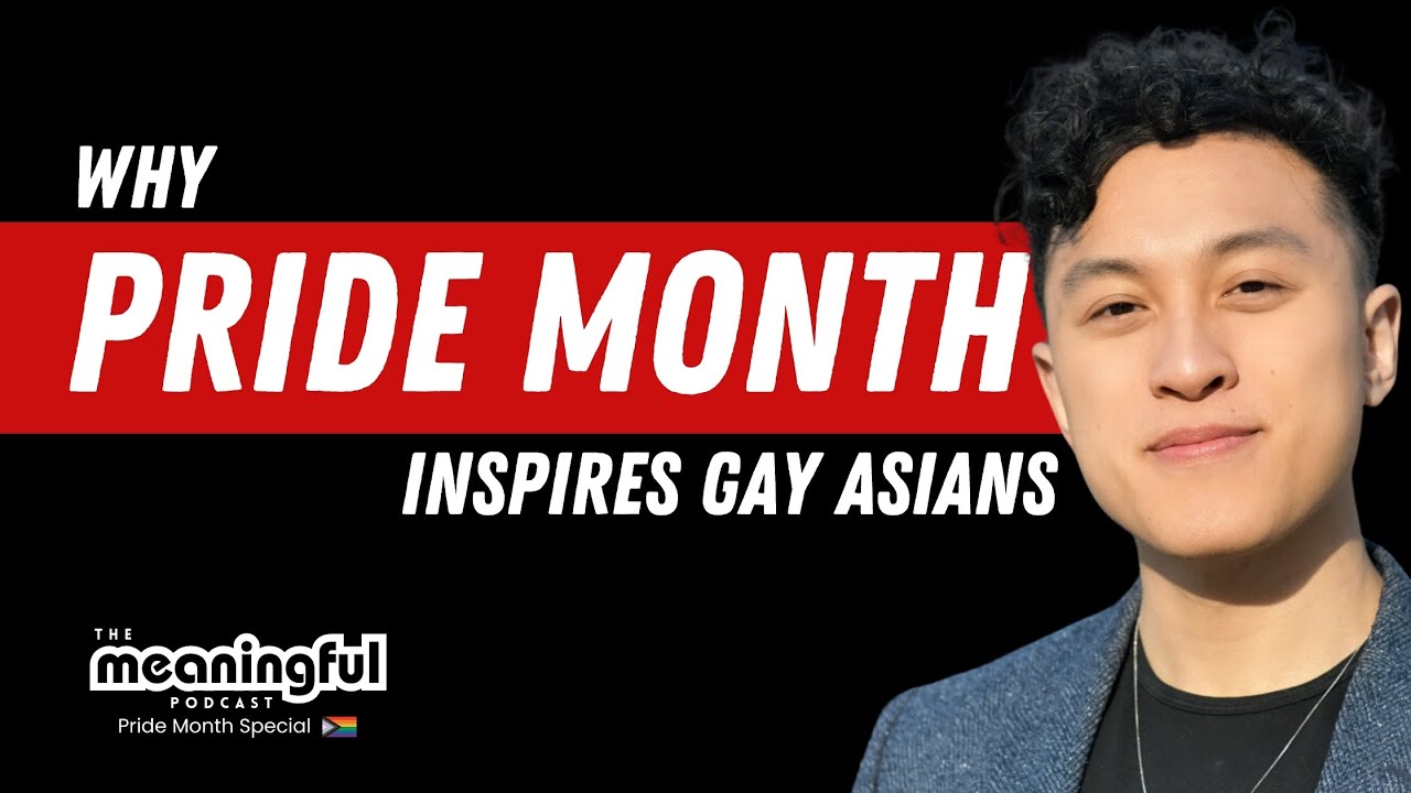 WHY PRIDE month inspires GAY ASIAN AMERICANS | PRIDE Month Special