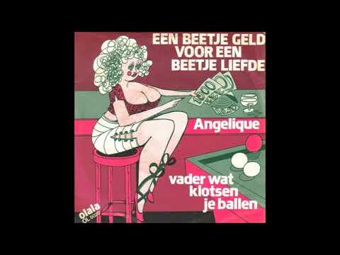 Angelique - Een Beetje Geld Voor Een Beetje Liefde