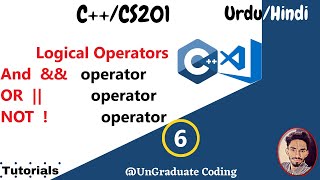 Logical Operators | C++/CS201 Tutorial for beginners | Urdu #logical_operator #tut6