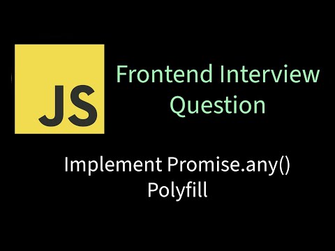 Implement Promise.any() polyfill