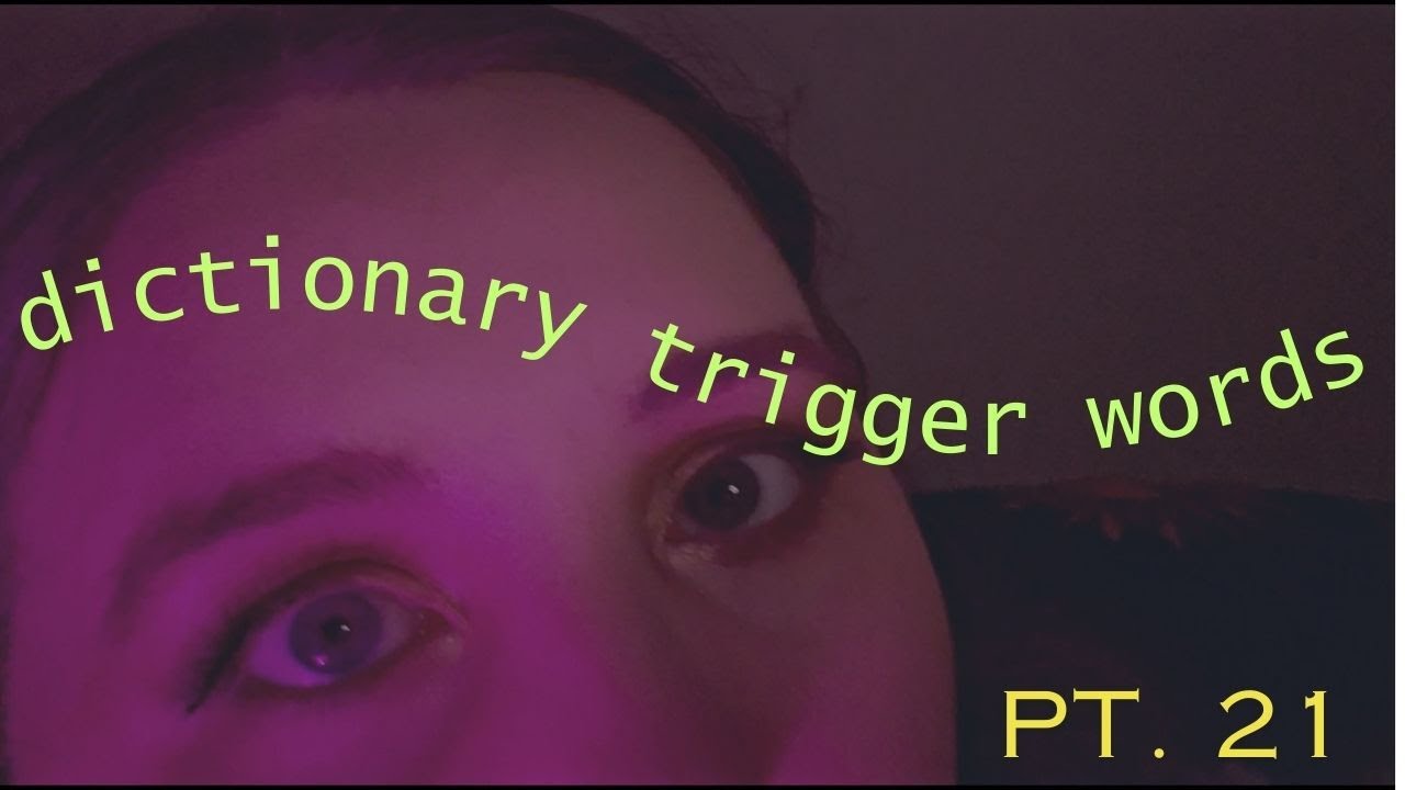 ASMR Dictionary Trigger Words 📕 Pt. 21 - YouTube