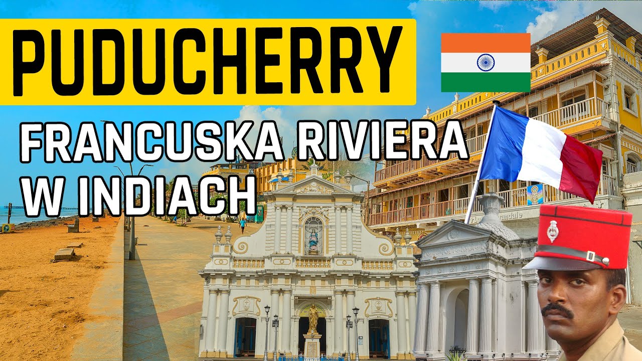 Francuskie miasto w Indiach 🇮🇳 INDIE #05 Puducherry - YouTube