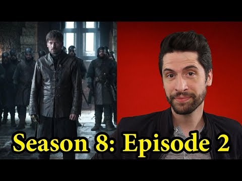 Game of Thrones: Season 8 Episode 2 - Review