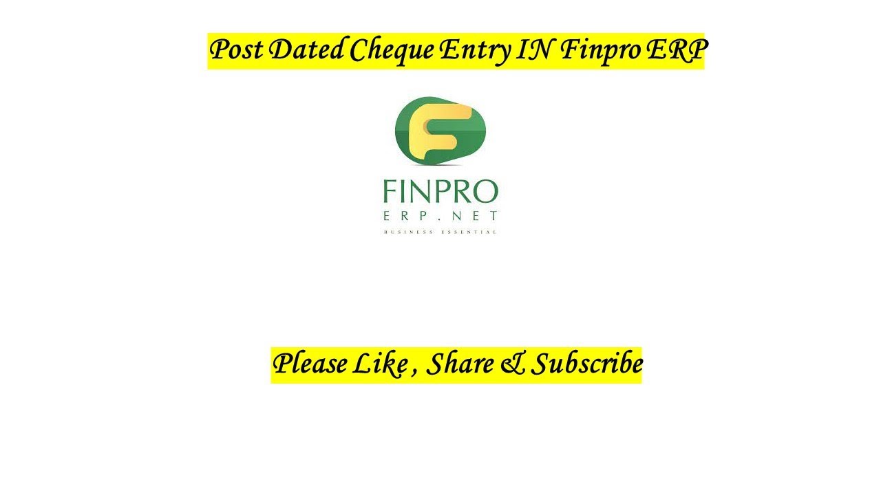 Post Dated Cheque Entry in Finpro ERP
