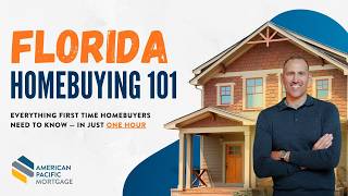 Florida Homebuying 101: The Complete First-Time Homebuyer Guide