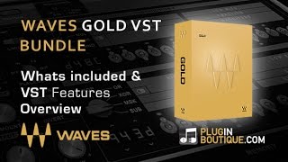 Waves Audio Gold Bundle Plugins - Features Overview