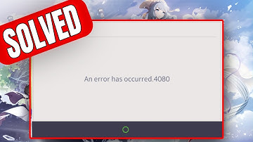 How To Fix An Error Has Occurred 4080 in Eversoul - "login error occurred" in Eversoul